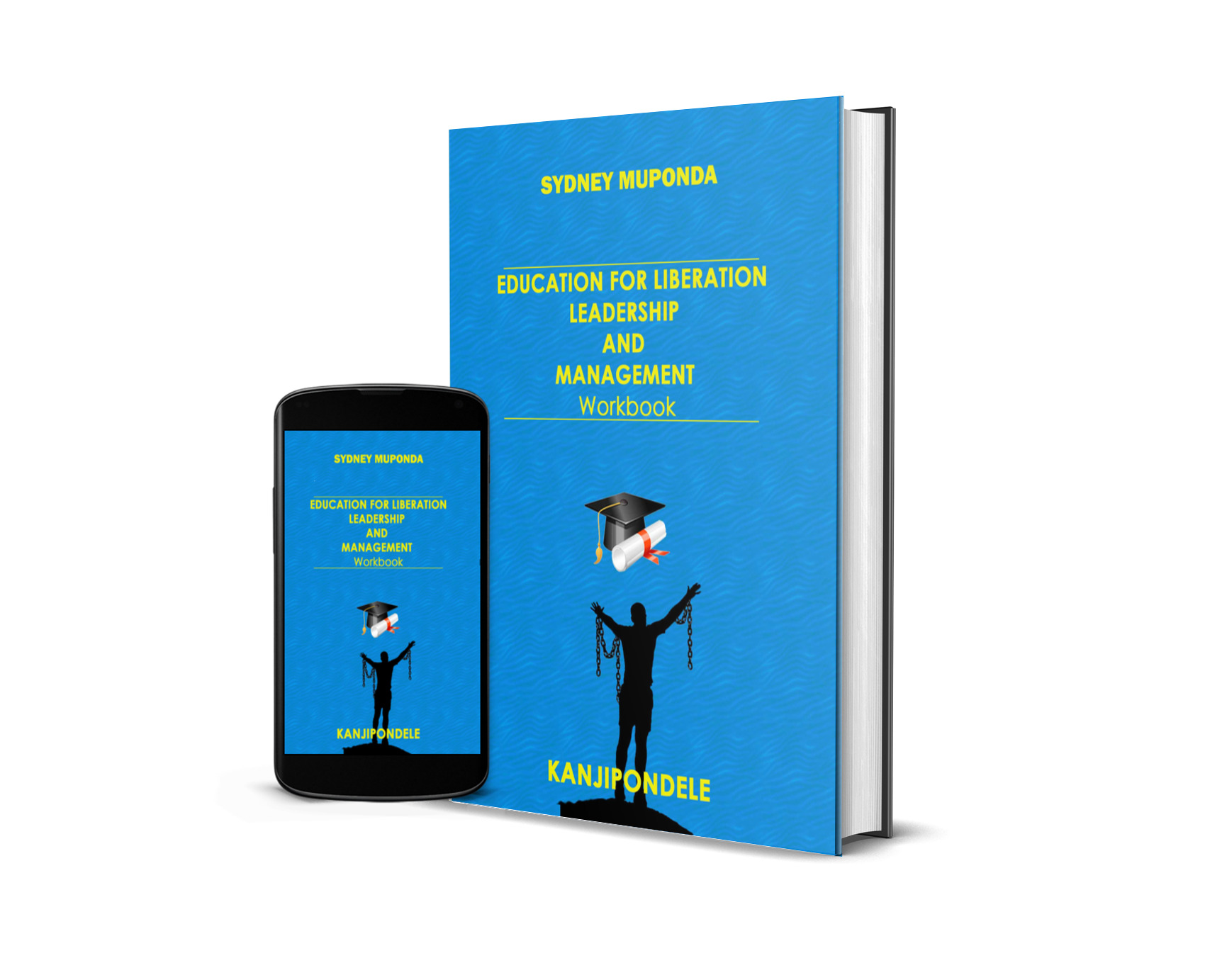 Education for Liberation, Leadership and Management Workbook