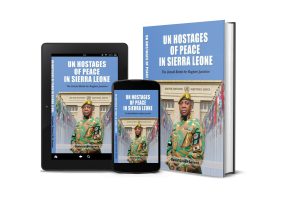 UN Hostages of Peace in Sierra Leone