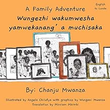 A Family Adventure (English–Lunda / Wungezhi...)