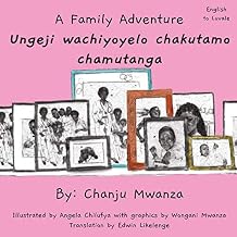 A Family Adventure (English–Luvale / Ungeji...)