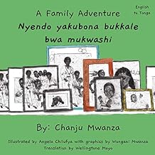 A Family Adventure (English–Tonga / Nyendo...)