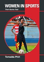 Women in Sports: Their Stories Told