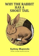Why the Rabbit Has a Short Tail