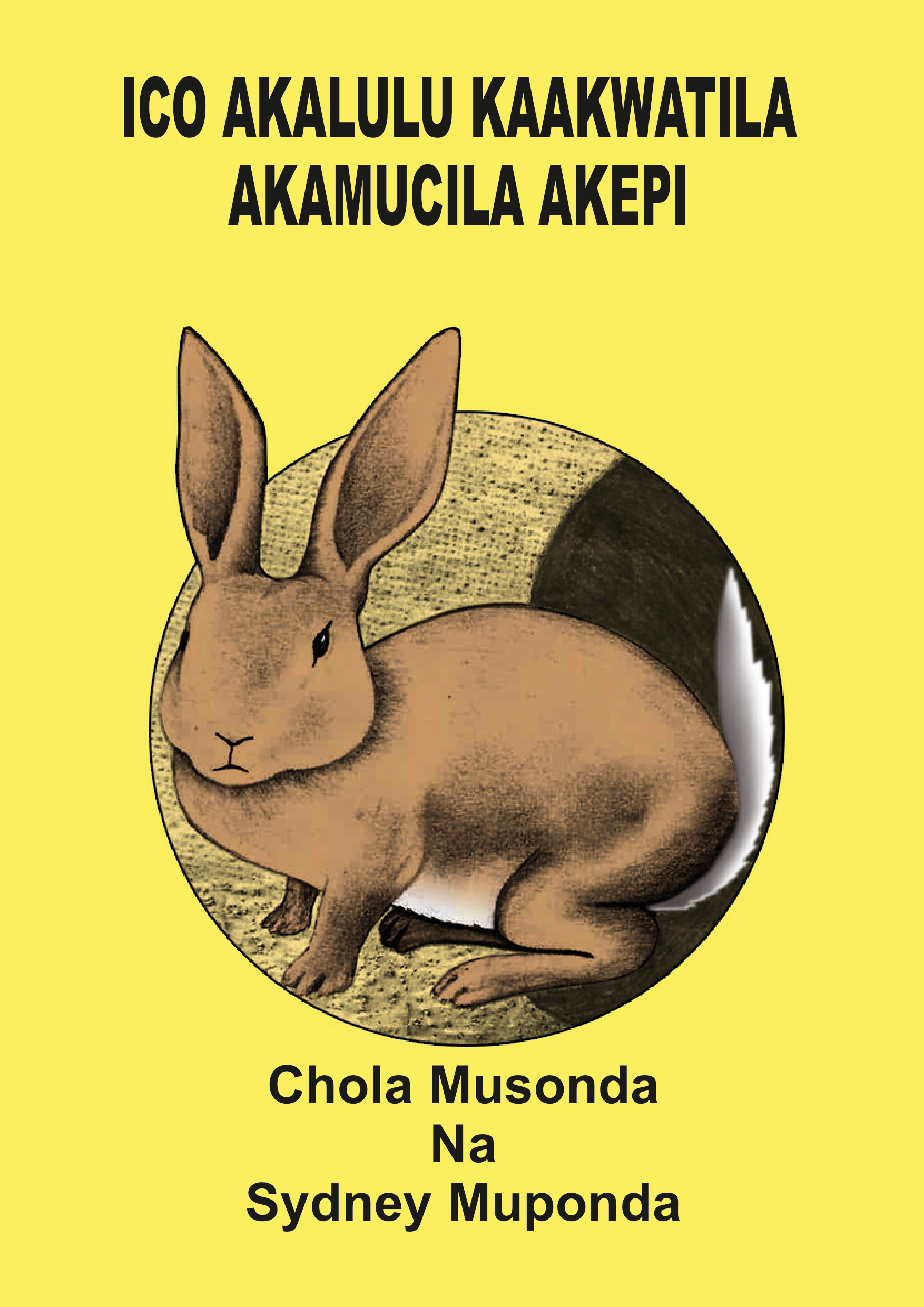 Ico Akalulu Kaakwatila Akamucila Akepi