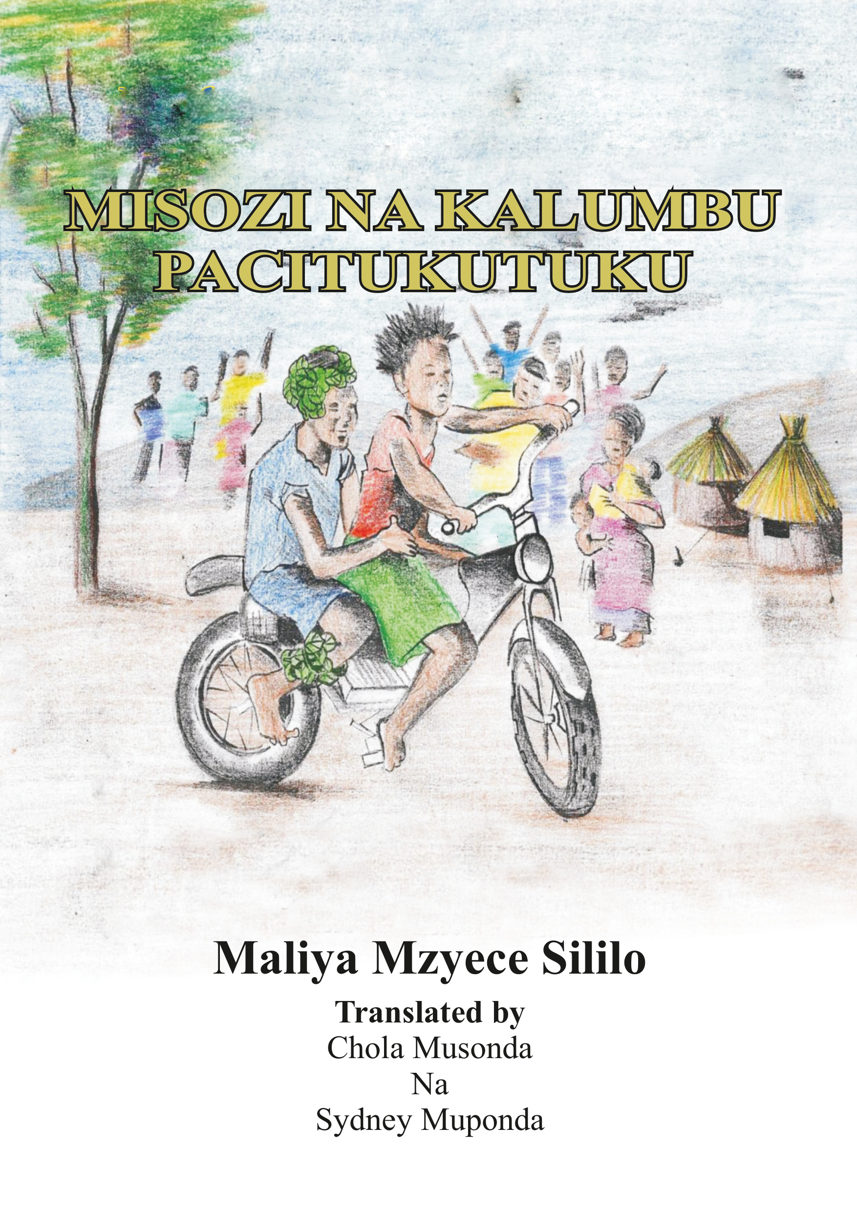 Misozi Na Kalumbu Pacitukutuku