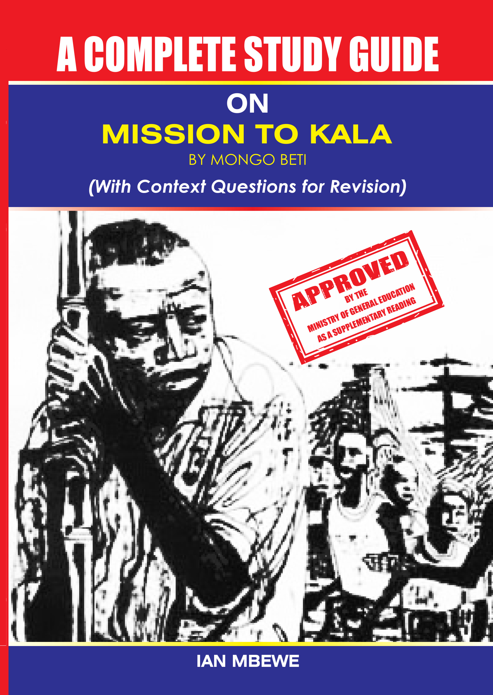 A Complete Guide on Mission to Kala