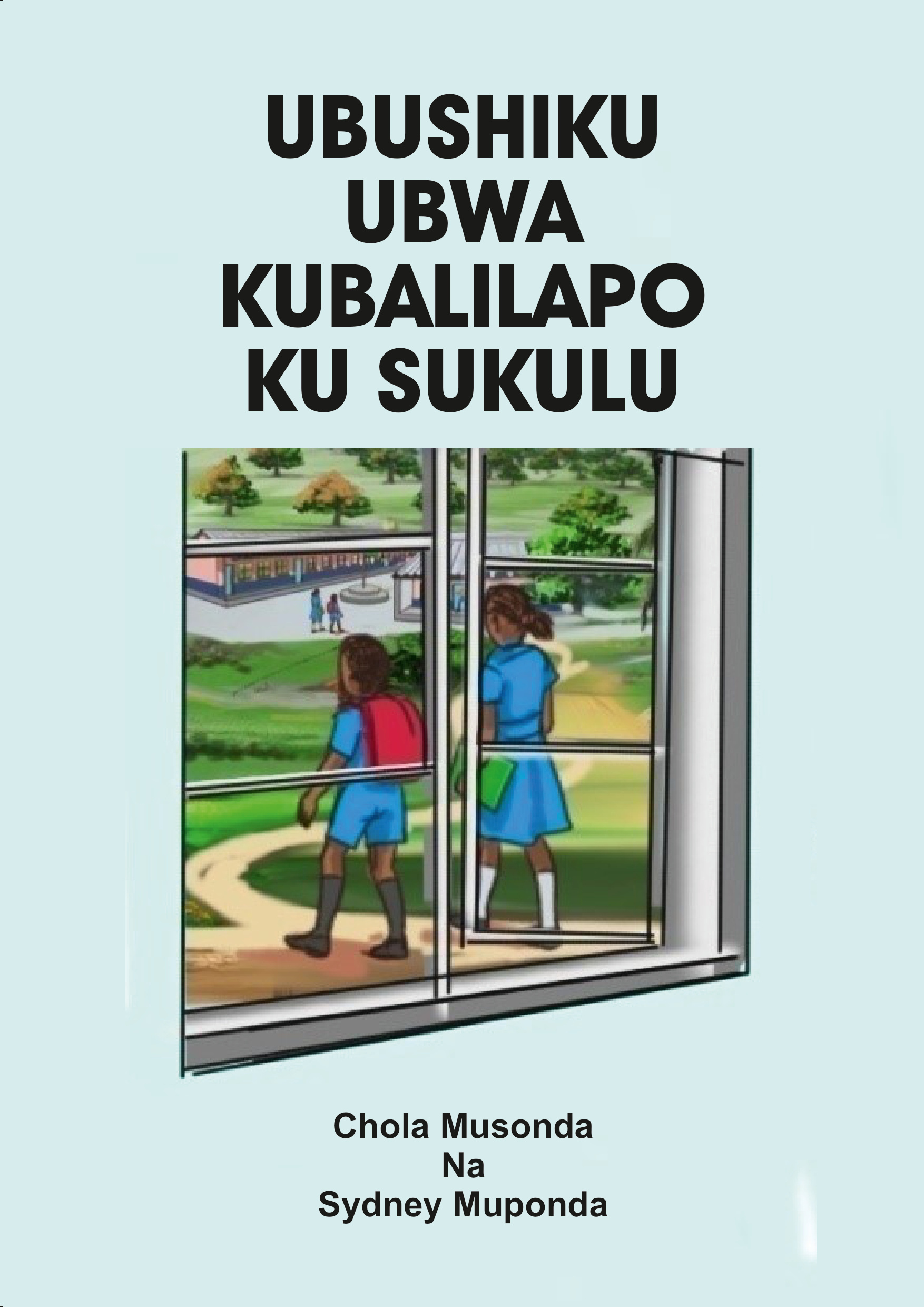 Ubushiku Ubwa Kubalilapo Ku Sukulu